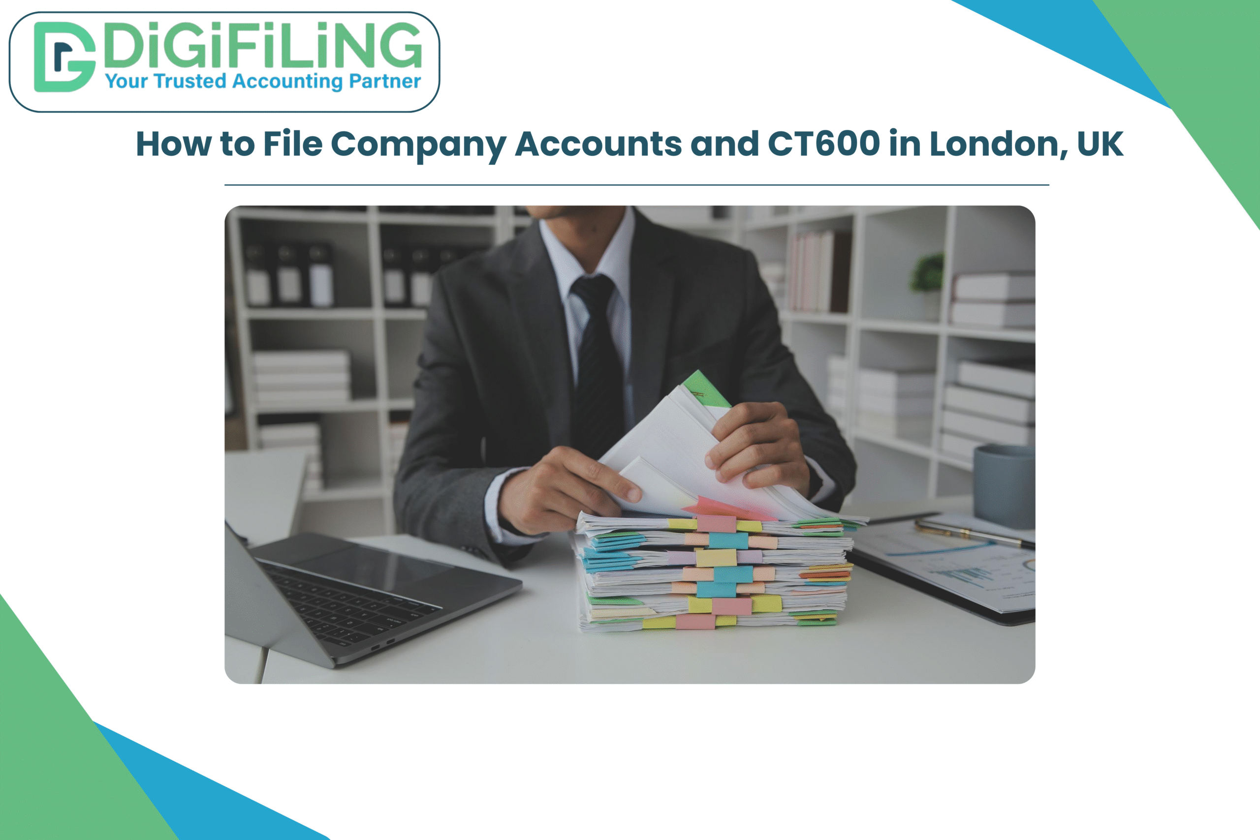 How to File Company Accounts and CT600 in London, UK